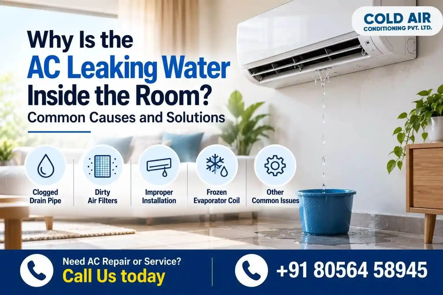AC Water Leaking Causes and Solutions
