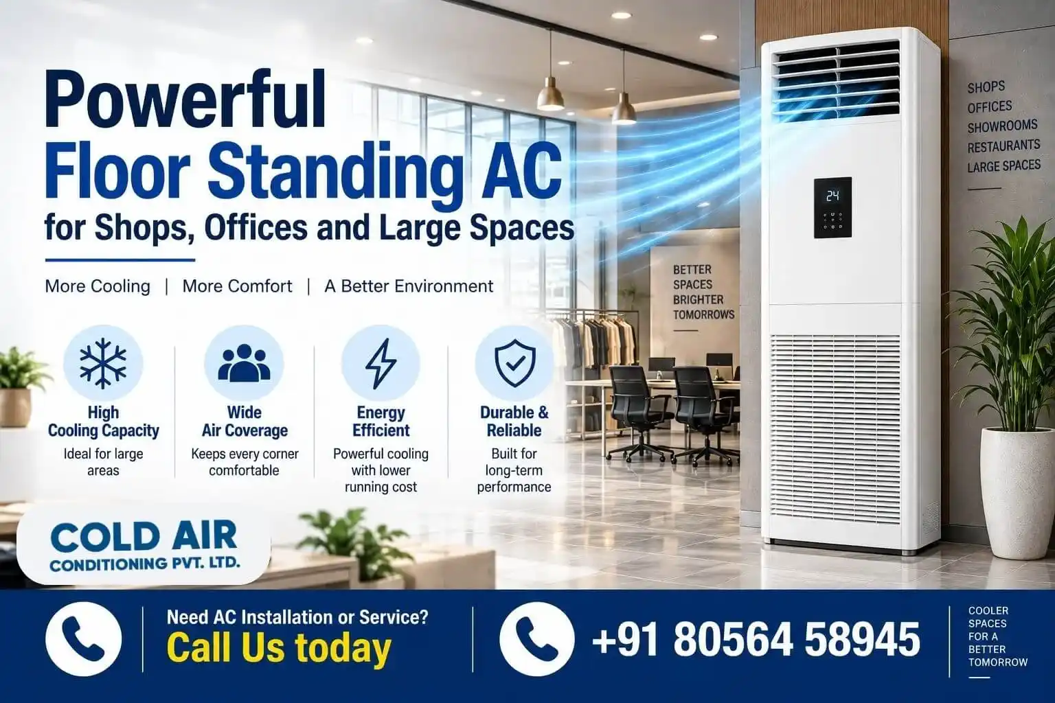 Powerful Floor Standing AC for Shops, Offices and Large Spaces